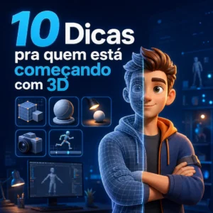 Leia mais sobre o artigo 10 Dicas pra quem está começando com 3D